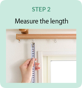 STEP2Measure the length